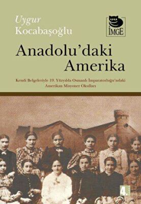Anadolu daki Amerika