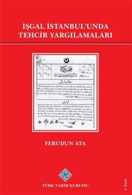 İşgal İstanbul unda Tehcir Yargılamaları