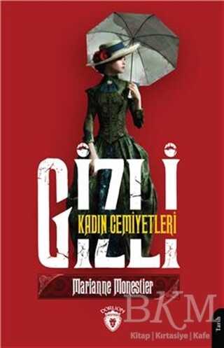 Gizli Kadın Cemiyetleri