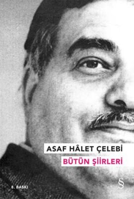 Asaf Halet Çelebi Bütün Şiirleri
