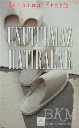 Unutulmaz Hatıralar