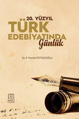 20 Yüzyıl Türk Edebiyatında Günlük