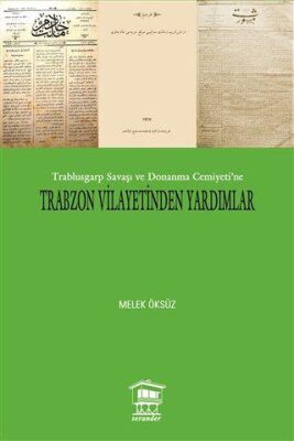 Trabzon Vilayetinden Yardımlar