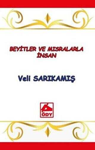 Beyitler ve Mısralarla İnsan