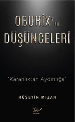 Oburix in Düşünceleri