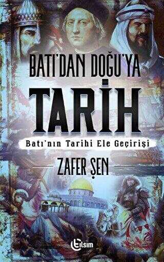Batı dan Doğu ya Tarih