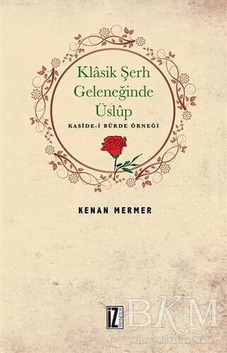 Klâsik Şerh Geleneğinde Üslûp