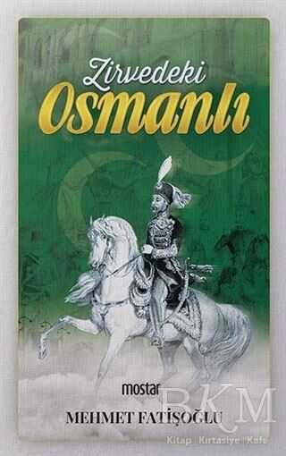Zirvedeki Osmanlı