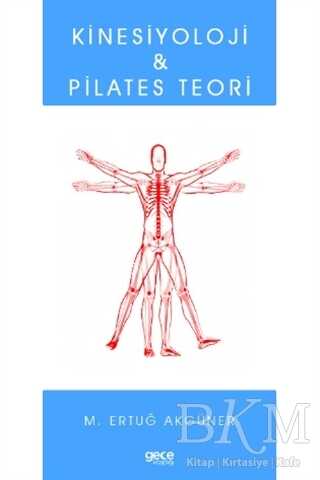 Kinesiyoloji ve Pilates Teori