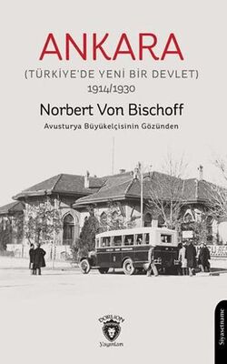 Ankara Türkiye de Yeni Bir Devlet