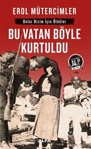 Bu Vatan Böyle Kurtuldu Midi Boy