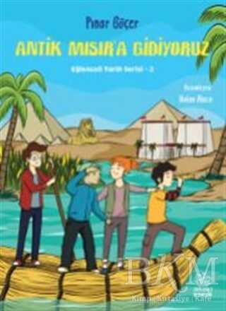 Antik Mısır a Gidiyoruz