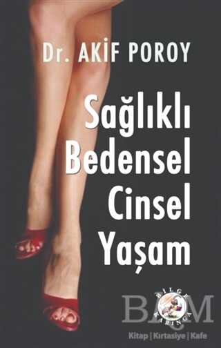 Sağlıklı Bedensel Cinsel Yaşam