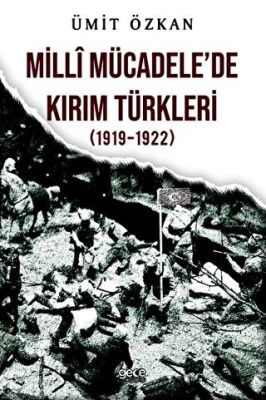 Milli Mücadelede Kırım Türkleri 1919 1922