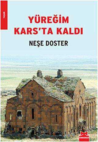 Yüreğim Kars ta Kaldı