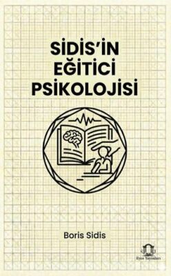 Sidis in Eğitici Psikolojisi