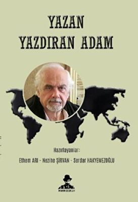 Yazan Yazdıran Adam