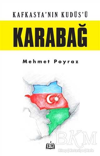 Kafkasya nın Kudüs ü Karabağ