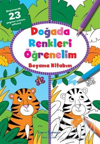 Doğada Renkleri Öğrenelim Boyama Kitabım