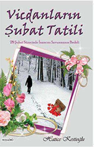Vicdanların Şubat Tatili Hatice Kestioğlu 80 İndirim
