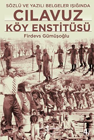 CILAVUZ KÖY ENSTİTÜSÜ