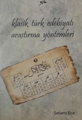Klasik Türk Edebiyatı Araştırma Yöntemleri