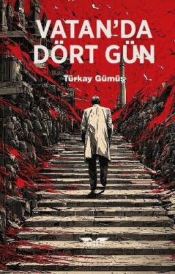 Vatan da Dört Gün