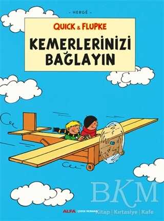 Her Şey Yolunda Quick ve Flupke