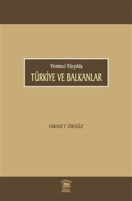 Türkiye ve Balkanlar