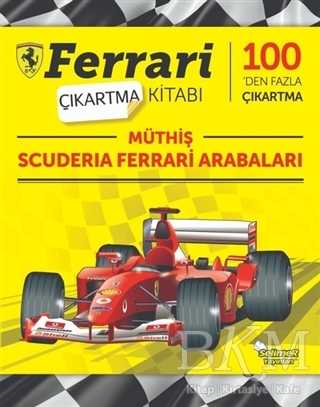 Müthiş Scuderia Ferrari Arabaları Ferrari Çıkartma Kitabı