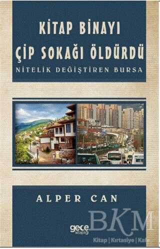 Kitap Binayı Çip Sokağı Öldürdü