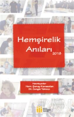 Hemşirelik Anıları 2018