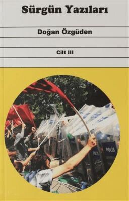 Sürgün Yazıları Cilt VI