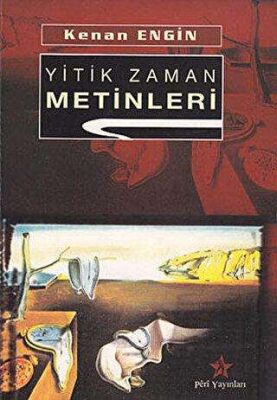 Yitik Zaman Metinleri