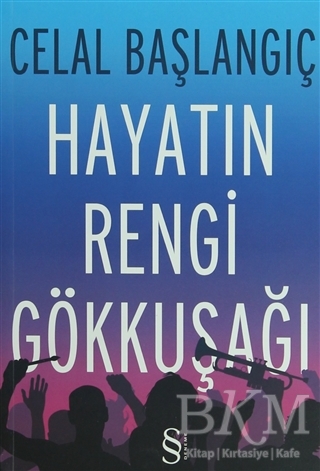 Hayatın Rengi Gökkuşağı