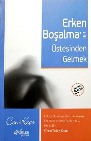 Erken Boşalma nın Üstesinden Gelmek