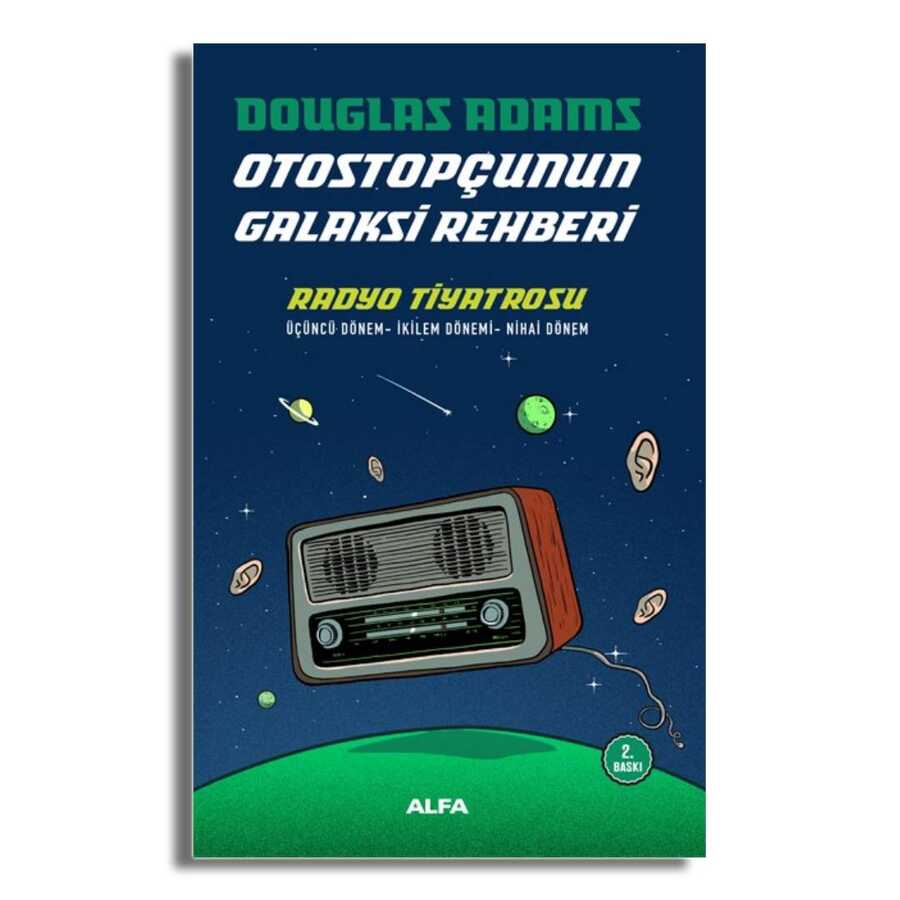 Radyo Tiyatrosu Otostopçunun Galaksi Rehberi