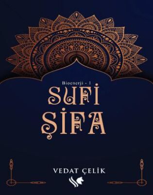 Bioenerji 1 Sufi Şifa