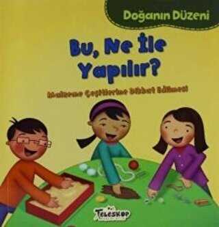 Doğanın Düzeni Bu Ne İle Yapılır