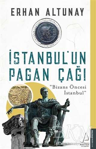 İstanbul un Pagan Çağı