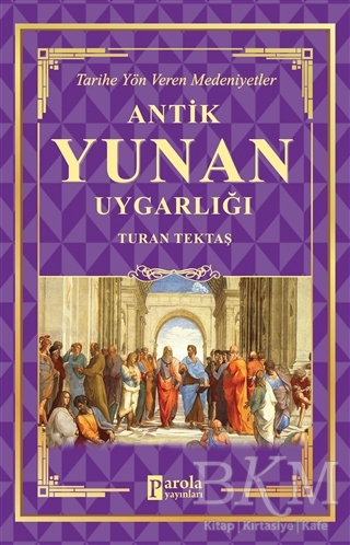 Antik Yunan Uygarlığı