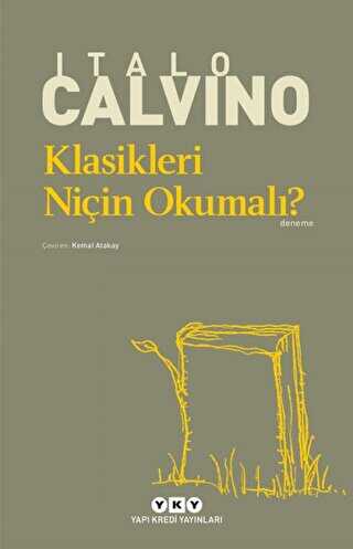 Klasikleri Niçin Okumalı