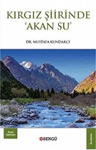 Kırgız Şiirinde Akan Su