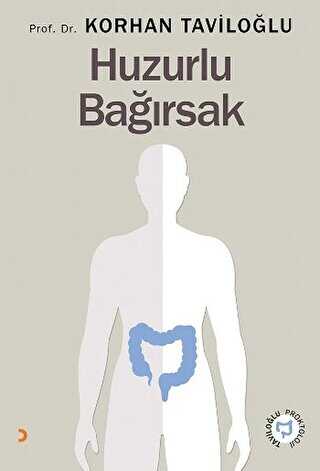 Huzurlu Bağırsak