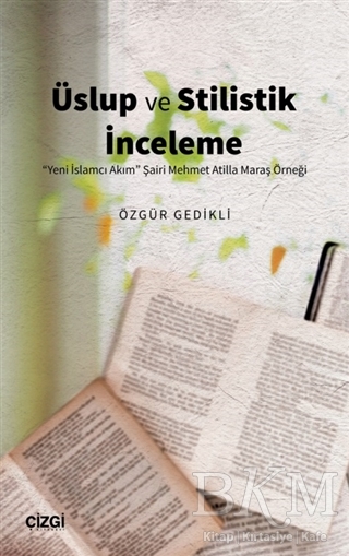 Üslup ve Stilistik İnceleme