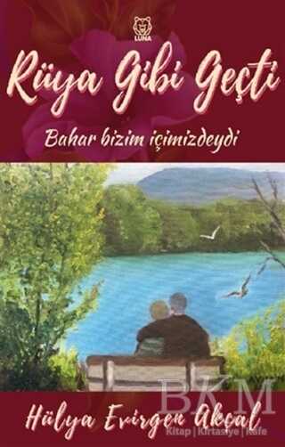 Rüya Gibi Geçti