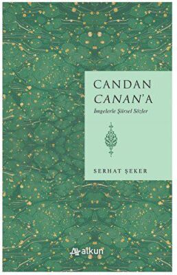 Candan Canan a İmgelerle Şiirsel Sözler