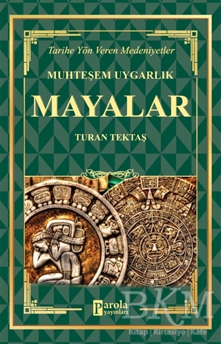 Mayalar Muhteşem Uygarlık