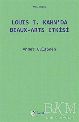 Louis 1 Kahn da Beaux Arts Etkisi