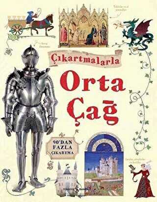 ÇIKARTMALARLA ORTA ÇAĞ
